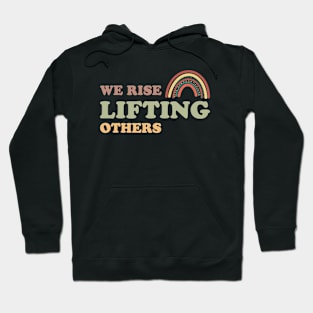 We Rise Lifting Others Vintage Hoodie